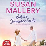When Does Before Summer Ends Release? 2021 Susan Mallery New Releases