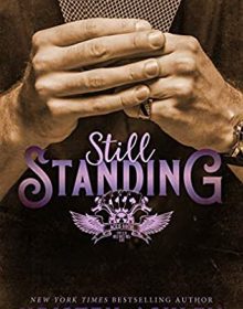 When Will Still Standing (Wild West MC 1) Release? 2021 Kristen Ashley New Releases