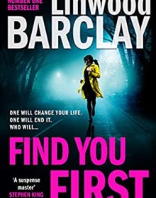 Find You First Release Date? 2021 Linwood Barclay New Releases