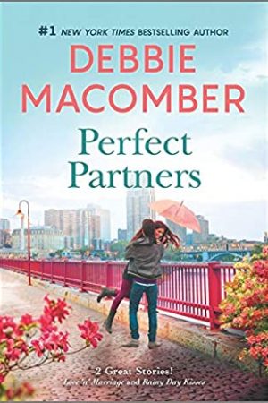 Perfect Partners Release Date? 2021 Debbie Macomber New Releases