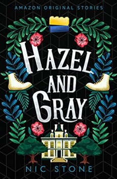 Hazel And Gray (Faraway 2) Release Date? 2020 Nic Stone New Releases