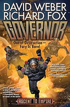 Governor (Ascent To Empire 1) Release Date? 2021 David Weber & Richard Fox New Releases