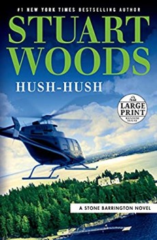 Hush-Hush (Stone Barrington 56) Release Date? 2020 Stuart Woods New Releases