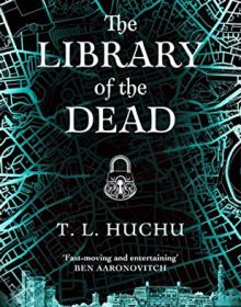 The Library Of The Dead (Edinburgh Nights 1) By T.L. Huchu Release Date? 2021 Paranormal Fantasy Releases