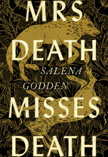 When Does Mrs Death Misses Death By Salena Godden Come Out? 2021 Fantasy Releases