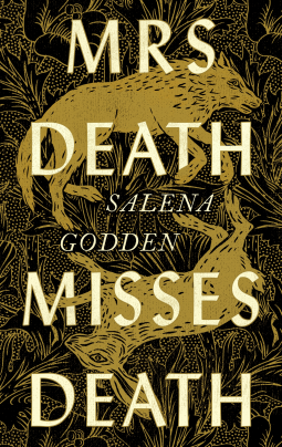 When Does Mrs Death Misses Death By Salena Godden Come Out? 2021 Fantasy Releases