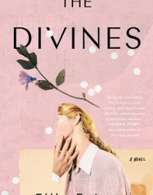 When Will The Divines By Ellie Eaton Come Out? 2021 Contemporary Fiction Releases