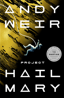 Project Hail Mary Release Date? 2021 Andy Weir New Releases