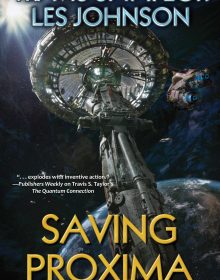 When Will Saving Proxima By Travis S. Taylor & Les Johnson Release? 2021 Sci-Fi Releases