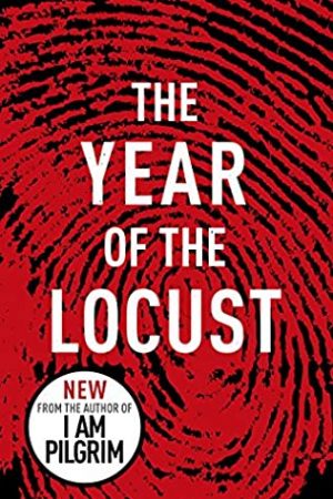 The Year Of The Locust Release Date? 2021 Terry Hayes New Releases